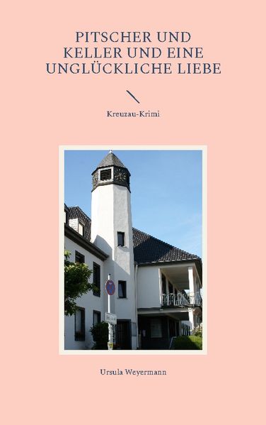 Cover von Pitscher und Keller und eine unglückliche Liebe