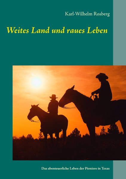 Cover von Weites Land und raues Leben