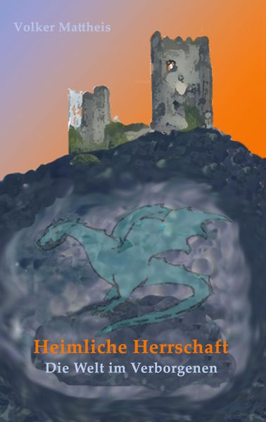 Cover von Heimliche Herrschaft