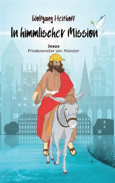 Cover von Jesus, Friedensreiter von Münster