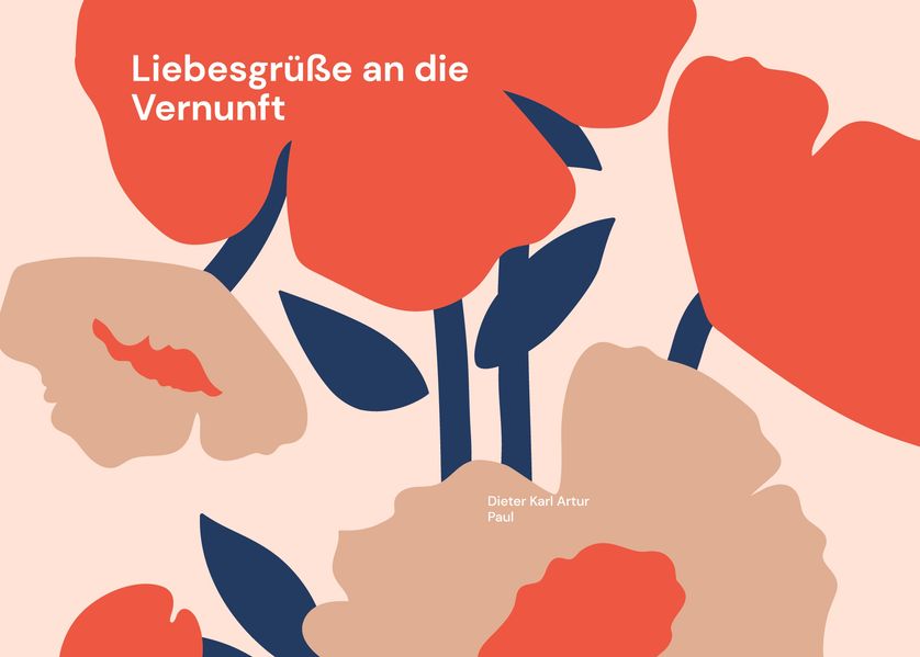 Cover von Liebesgrüße an die Vernunft