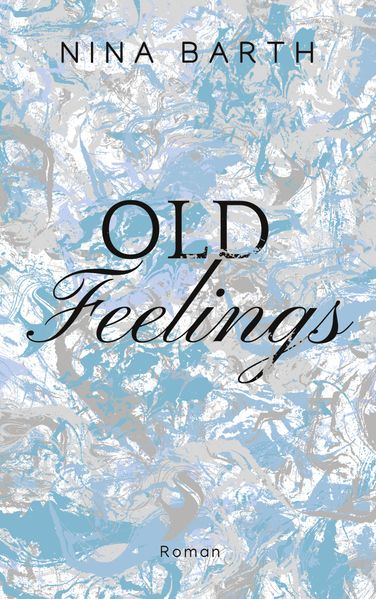 Cover von Old Feelings