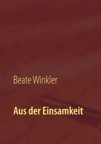 Cover von Aus der Einsamkeit