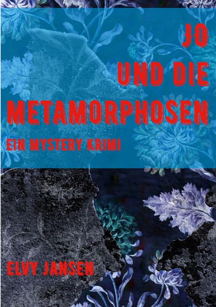 Cover von Jo und die Metamorphose