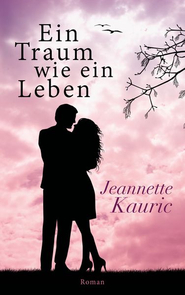 Cover von Ein Traum wie ein Leben