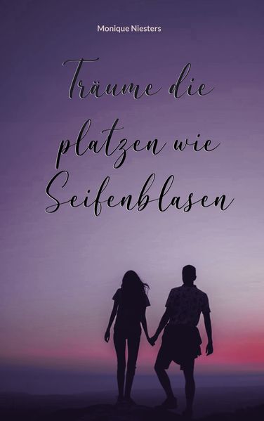 Cover von Träume die platzen wie Seifenblasen