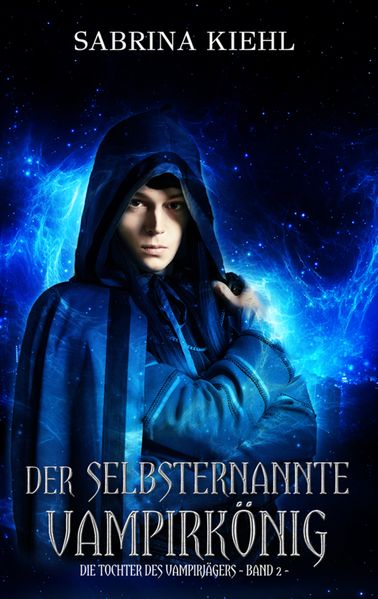 Cover von Der selbsternannte Vampirkönig
