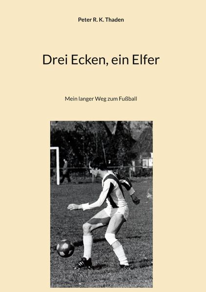 Cover von Drei Ecken, ein Elfer