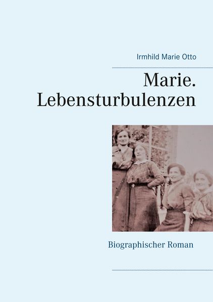 Cover von Marie. Lebensturbulenzen