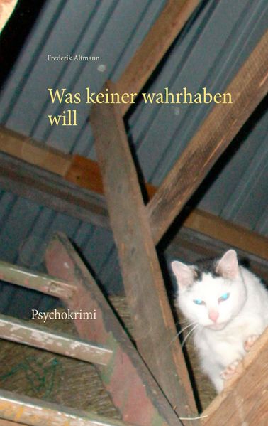 Cover von Was keiner wahrhaben will