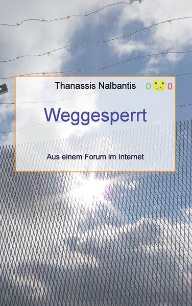 Cover von Weggesperrt – Aus einem Forum im Internet