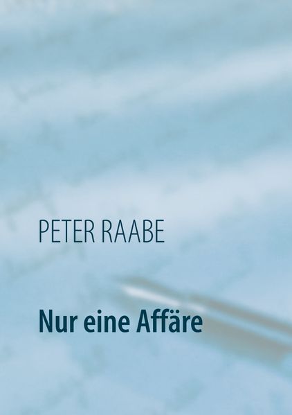 Cover von Nur eine Affäre