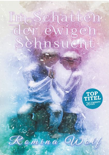 Cover von Im Schatten der ewigen Sehnsucht