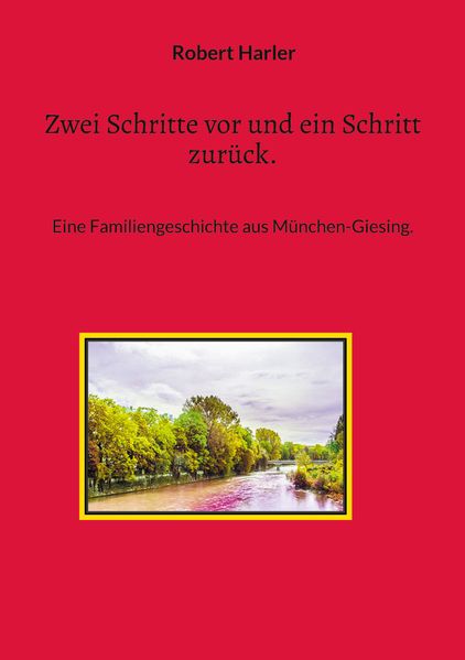 Cover von Zwei Schritte vor und ein Schritt zurück