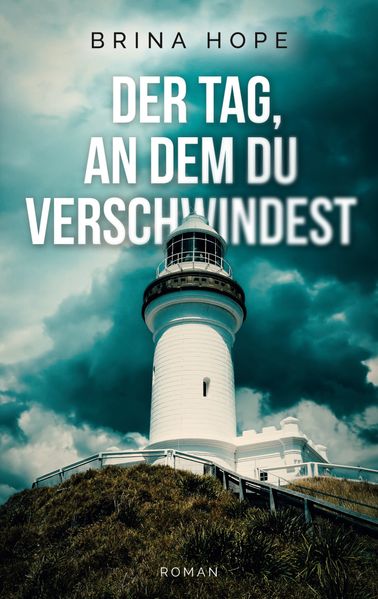 Cover von Der Tag, an dem du verschwindest