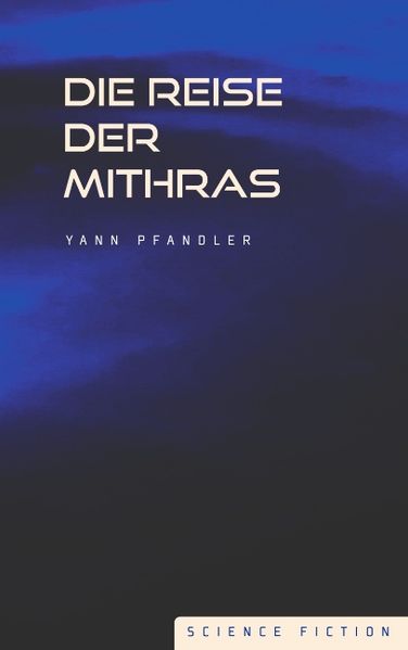 Cover von Die Reise der Mithras