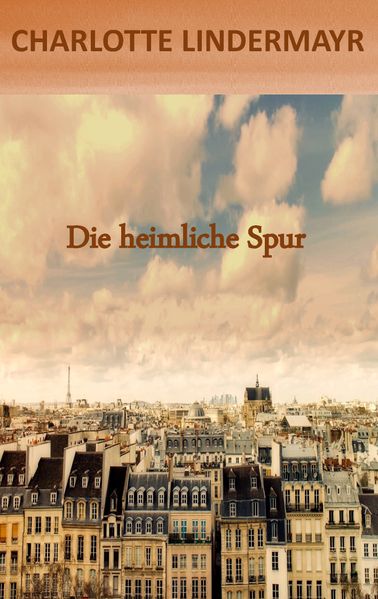 Cover von Die heimliche Spur