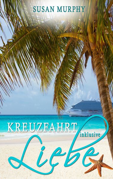 Cover von Kreuzfahrt inklusive Liebe