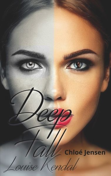 Cover von Deep Fall – Louise Kendal