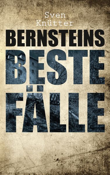 Cover von Bernsteins beste Fälle