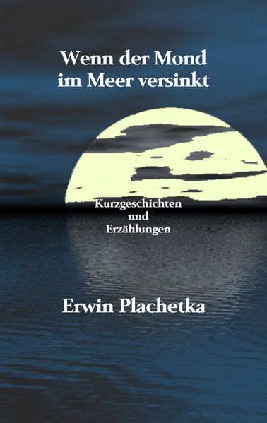 Cover von Wenn der Mond im Meer versinkt