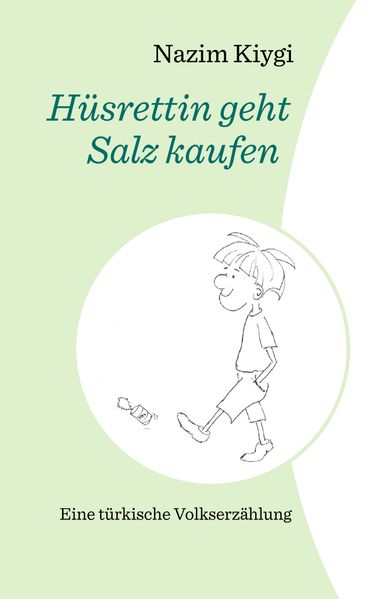 Cover von Hüsrettin geht Salz kaufen