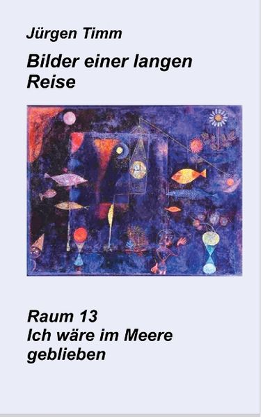 Cover von Raum 13 Ich wäre im Meere geblieben