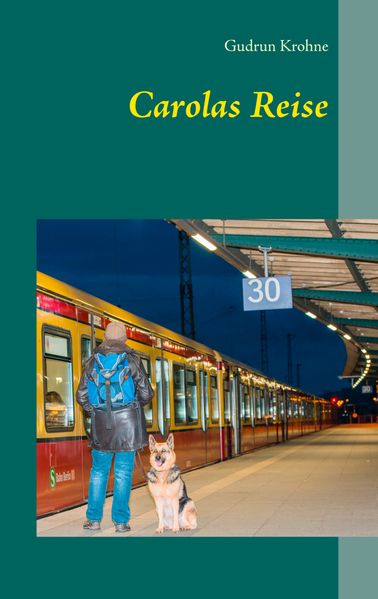Cover von Carolas Reise