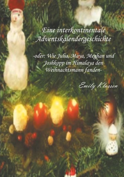 Cover von Eine interkontinentale Adventskalendergeschichte