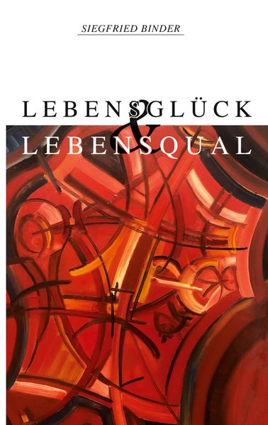 Cover von Lebensglück und Lebensqual