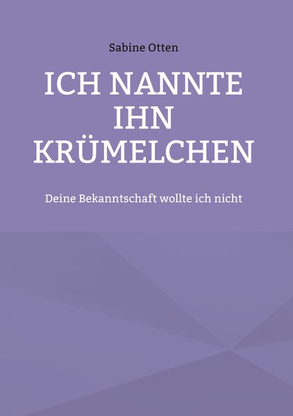 Cover von Ich nannte ihn Krümelchen