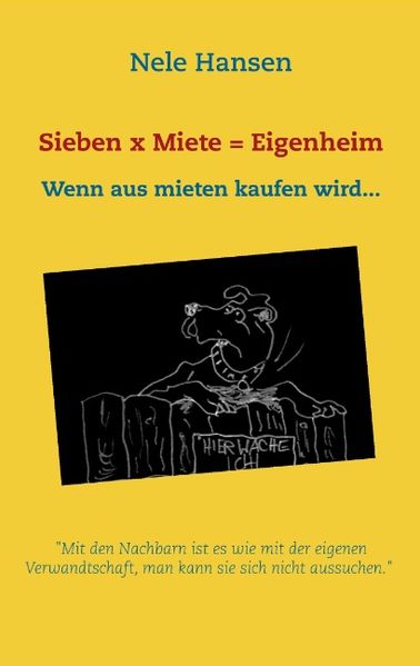 Cover von Sieben x Miete = Eigenheim