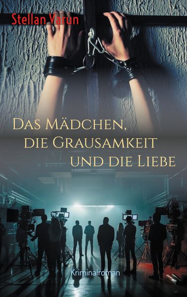 Cover von Das Mädchen, die Grausamkeit und die Liebe