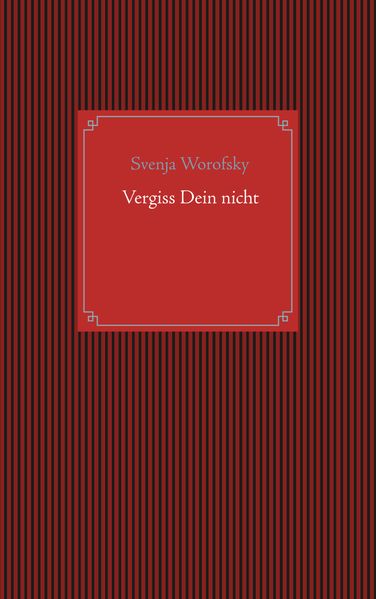 Cover von Vergiss Dein nicht