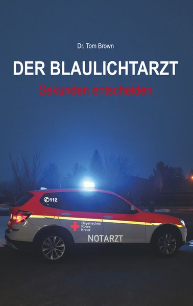 Cover von Der Blaulichtarzt