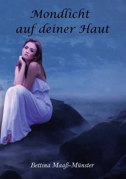 Cover von Mondlicht auf deiner Haut