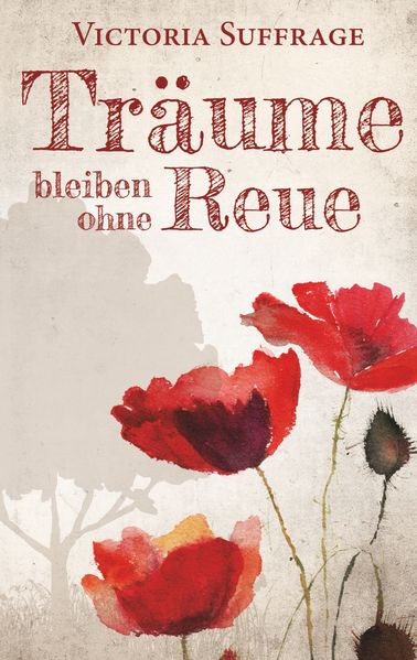 Cover von Träume bleiben ohne Reue