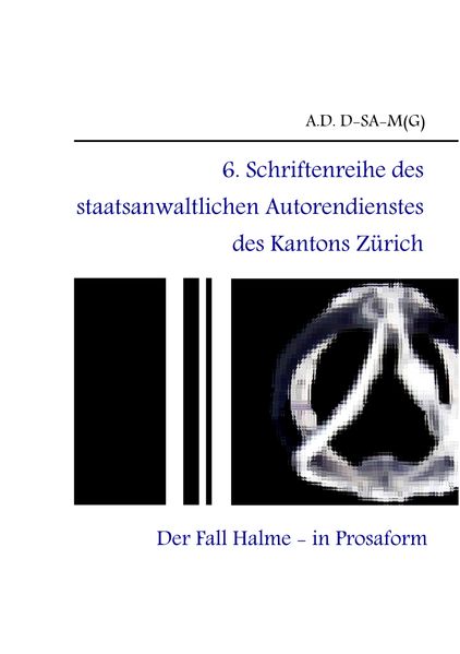 Cover von 6. Schriftenreihe des staatsanwaltlichen Autorendienstes des Kantons Zürich