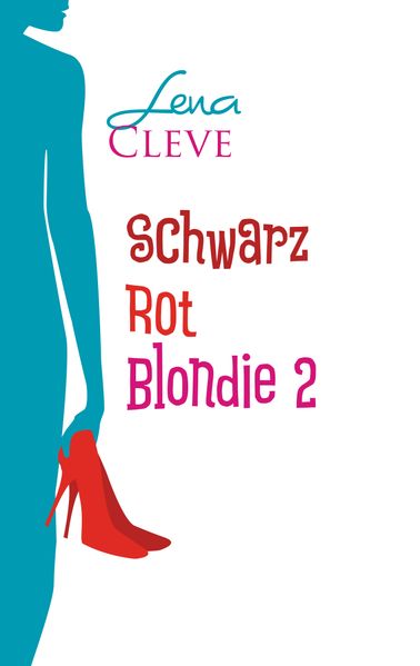 Cover von Schwarz Rot Blondie 2