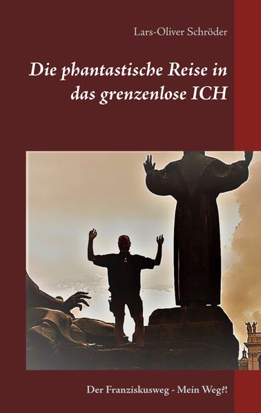 Cover von Die phantastische Reise in das grenzenlose Ich