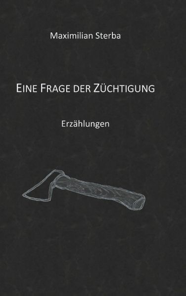 Cover von Eine Frage der Züchtigung