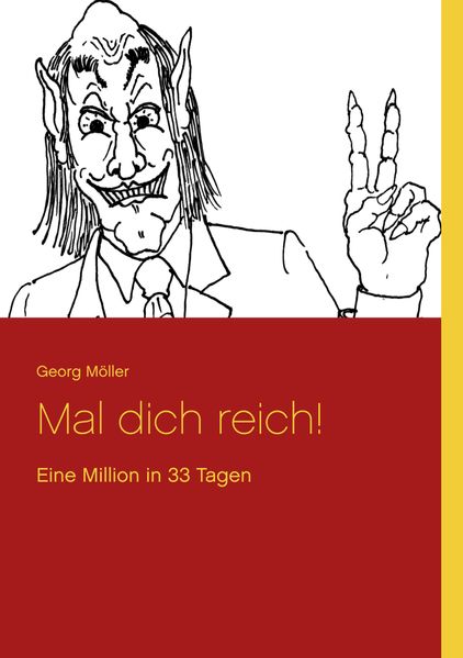 Cover von Mal dich reich!