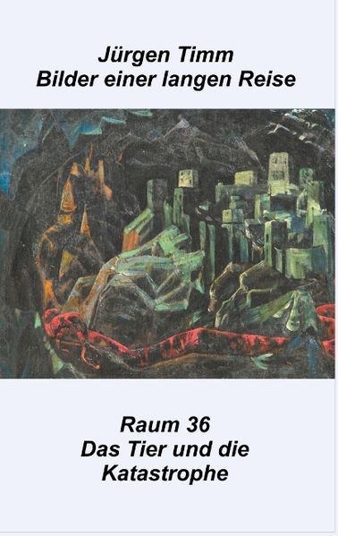 Cover von Raum 36 Das Tier und die Katastrophe