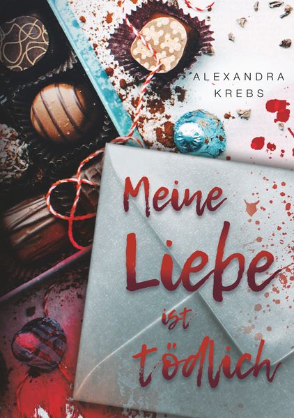 Cover von Meine Liebe ist tödlich