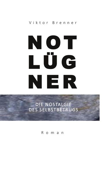 Cover von Notlügner
