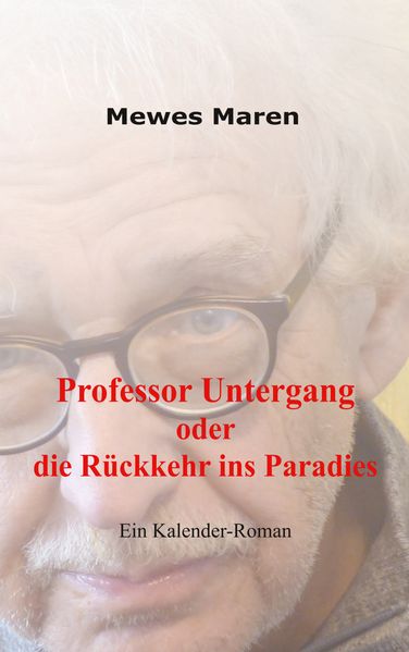 Cover von Professor Untergang oder die Rückkehr ins Paradies