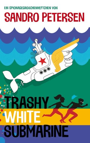 Cover von Trashy White Submarine