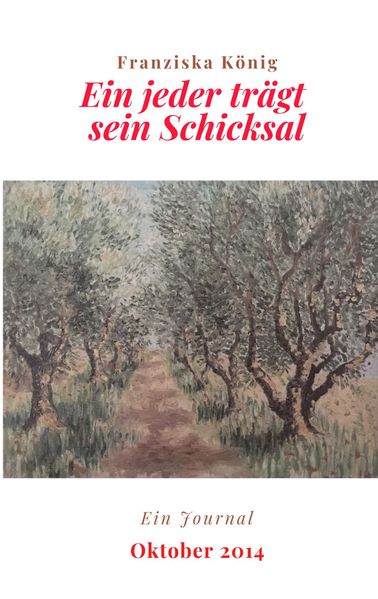 Cover von Ein jeder trägt sein Schicksal