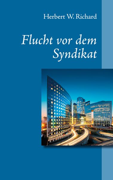 Cover von Flucht vor dem Syndikat