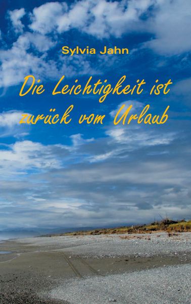 Cover von Die Leichtigkeit ist zurück vom Urlaub